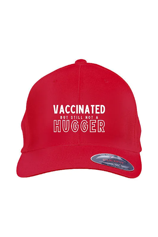 Vaccinated But Still Not A Hugger FlexFit Cap